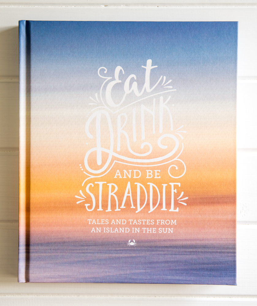 Eat Drink and Be Straddie book by Author Angie Simms and Stuart Quinn