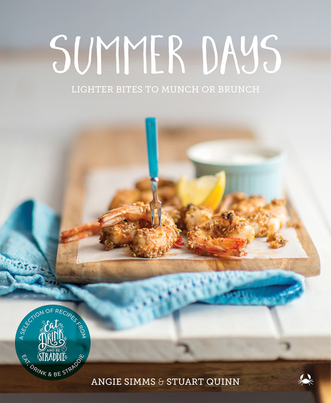 Summer Days e-book. Eat, Drink and Be Straddie. Authors Angie Simms and Stuart Quinn